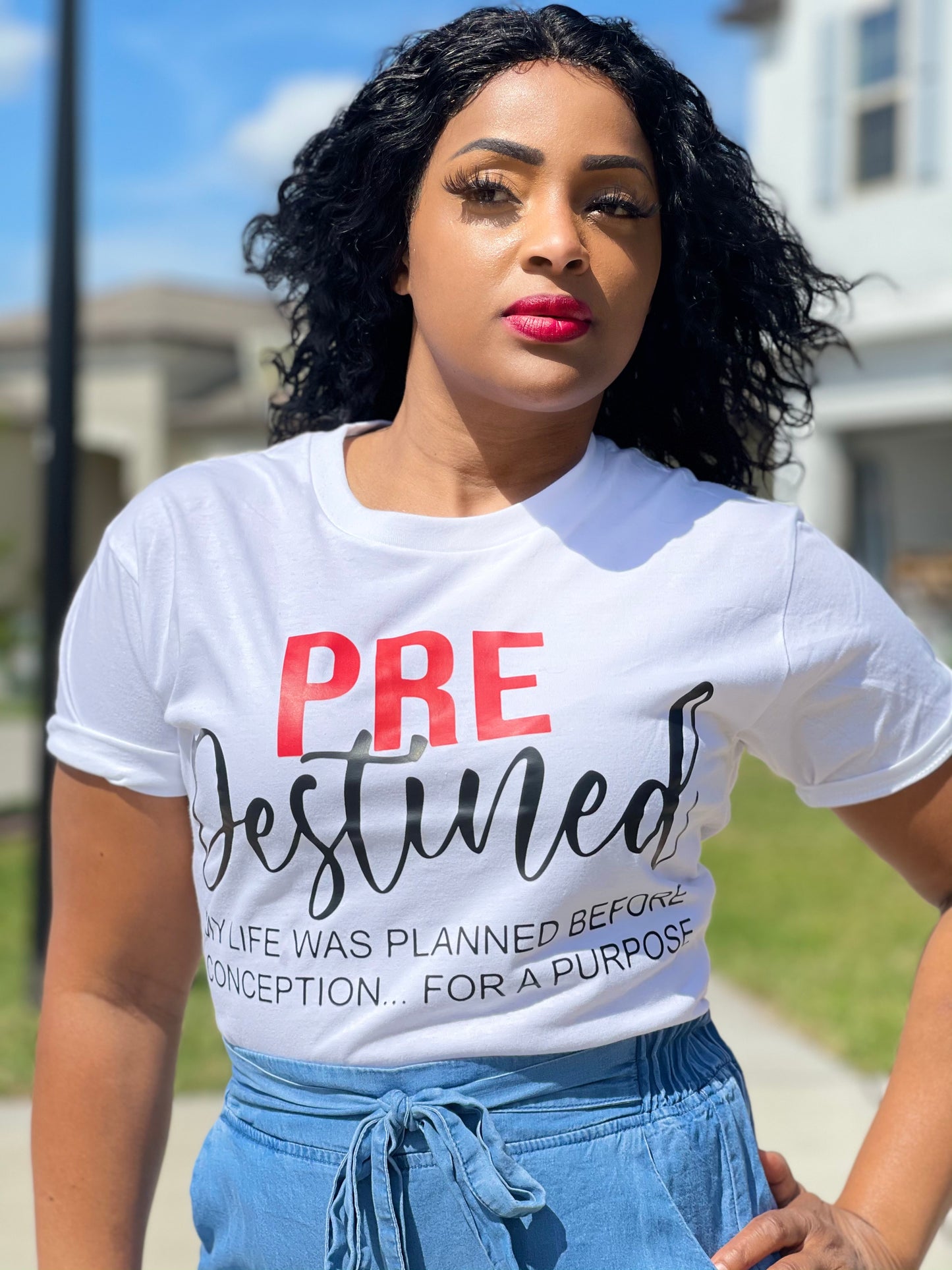 Pre-Destined for a purpose  -Women T-Shirt